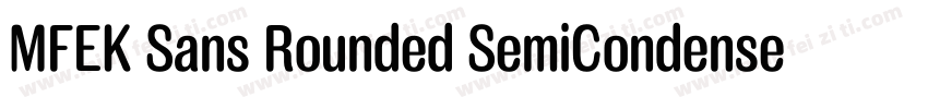 MFEK Sans Rounded SemiCondensed Sem字体转换